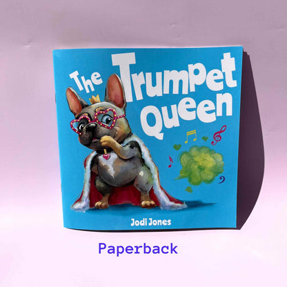 The Trumpet Queen Children's Story Book